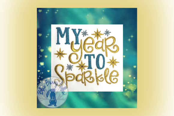 My Year to Sparkle: A Shining Embroidery Design